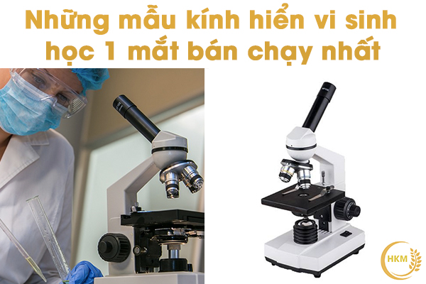 Những mẫu kính hiển vi sinh học 1 mắt bán chạy nhất