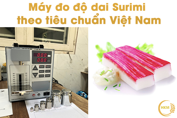 Máy đo độ dai Surimi theo tiêu chuẩn Việt Nam